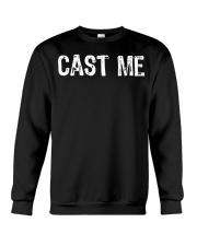 Cast Me Shirt Cast And Crew Theater T-Shirt Christmas Gift Ideas For Coworkers Crewneck Sweatshirt tile