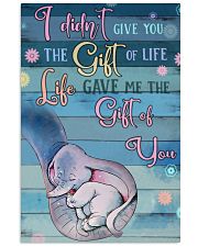 I Didnt Give You The Gift Of Life Gave Me voi 11x17 Poster front
