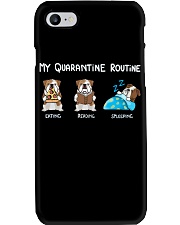 My Quarantine Routine bulldog2 Phone Case thumbnail