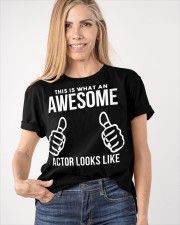 This Is What An Awesome Actor Look Like Shirt Celebrity Style Artists T-Shirt Gifts Classic T-Shirt apparel-classic-tshirt-lifestyle-front-100