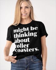 Might Be Thinking About Roller Coaster Shirt Amusement Park Funny T-Shirt Presents For Teens Classic T-Shirt apparel-classic-tshirt-lifestyle-front-100