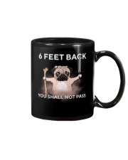 6 Feet Back You Shall Not Pass pug Mug thumbnail