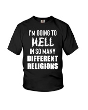 I'm Going To Hell In So Many Different Religions T-Shirt Atheist Atheism Shirt Clothes Youth T-Shirt tile