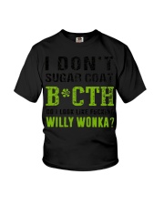 I Don't Sugar Coat Bitch T-Shirt Funny Womens Shirt With Sayings Youth T-Shirt tile