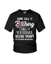 Some Call It Bitching I Can It Verbal Release Therapy T-Shirt Funny Womens Shirt Sayings Youth T-Shirt tile