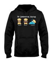 My Quarantine Routine Labrador Retriever2 Hooded Sweatshirt thumbnail