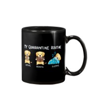 My Quarantine Routine Labrador Retriever2 Mug thumbnail