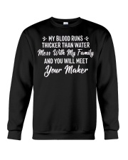 My Blood Runs Thicker Than Water T-Shirt Mens Cool Family Sayings For Shirts Crewneck Sweatshirt tile