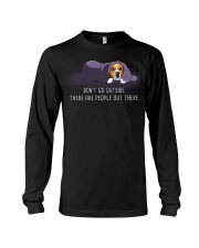 Don'T Go Outside There Are People Out beagle 2 Long Sleeve Tee thumbnail