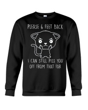 Please 6 Feet Back I Can Still Pis You Off cat Crewneck Sweatshirt thumbnail