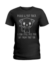 Please 6 Feet Back I Can Still Pis You Off cat Ladies T-Shirt thumbnail