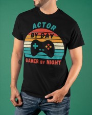 Actor By Day Gamer By Night Shirt Funny Tee Shirts Gifts For Grown Up Daughters Classic T-Shirt apparel-classic-tshirt-lifestyle-front-88