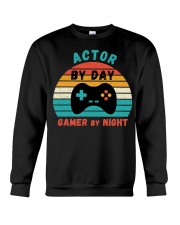 Actor By Day Gamer By Night Shirt Funny Tee Shirts Gifts For Grown Up Daughters Crewneck Sweatshirt tile