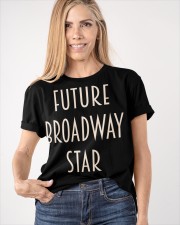 Future Broadway Star Shirt Funny Christmas Gift For Friends Exchange Ideas 2021 Classic T-Shirt apparel-classic-tshirt-lifestyle-front-100