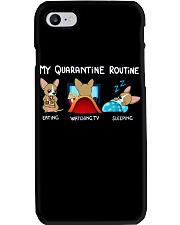 My Quarantine Routine chihuahua3 Phone Case thumbnail