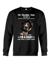 I'm telling you i'm not a german shorthaired point Crewneck Sweatshirt thumbnail