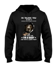 I'm telling you i'm not a german shorthaired point Hooded Sweatshirt thumbnail