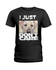 I Just Don'T Care Labrador Retriever Ladies T-Shirt thumbnail