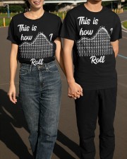 This Is How I Roll Roller Coaster Shirt Design Thrillseeker Theme Park Holday Apparel Classic T-Shirt apparel-classic-tshirt-lifestyle-front-145