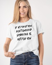 If At First You Don't Succeed Skydiving Is Not For You Shirt Funny Sarcastic T-Shirt Gift Classic T-Shirt apparel-classic-tshirt-lifestyle-front-100