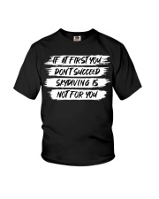 If At First You Don't Succeed Skydiving Is Not For You Shirt Funny Sarcastic T-Shirt Gift Youth T-Shirt tile