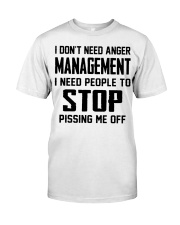 I Need To Stop Pissing Me Off Shirt With Attitude Sayings T-Shirt For Men Classic T-Shirt front