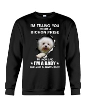 I'm telling you i'm not a bichon frise Crewneck Sweatshirt thumbnail