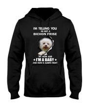 I'm telling you i'm not a bichon frise Hooded Sweatshirt thumbnail