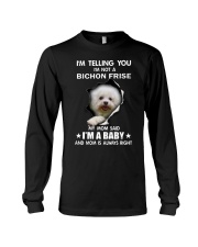 I'm telling you i'm not a bichon frise Long Sleeve Tee thumbnail