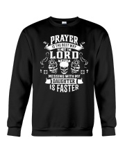 To Meet Lord Messing With My Daughter Is Faster Shirt For Dad Of A Daughter T-Shirt Crewneck Sweatshirt tile