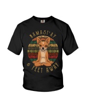 Namast'Ay 6 Feet Away chihuahua Youth T-Shirt thumbnail