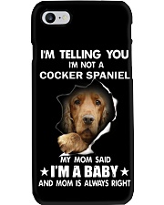 I'm telling you i'm not a cocker spaniel Phone Case thumbnail