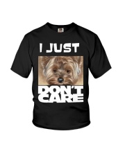 I Just Don'T Care Yorkshire Terrier 2 Youth T-Shirt thumbnail