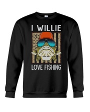 I Willie Love Fishing T-Shirt Funny Fishing Shirts For Men Dad Father's Day Ideas Crewneck Sweatshirt tile