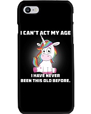 I can't act my age Unicorn T-shirt Phone Case thumbnail