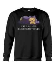 I Like To Stay Inside IT'S Too Peopley yorkie 1 Crewneck Sweatshirt thumbnail