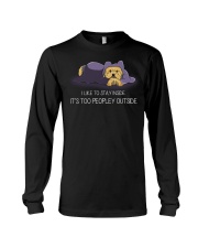 I Like To Stay Inside IT'S Too Peopley yorkie 1 Long Sleeve Tee thumbnail
