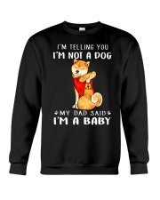 Shiba InuI'm Telling You I'm Not A Dog Crewneck Sweatshirt thumbnail