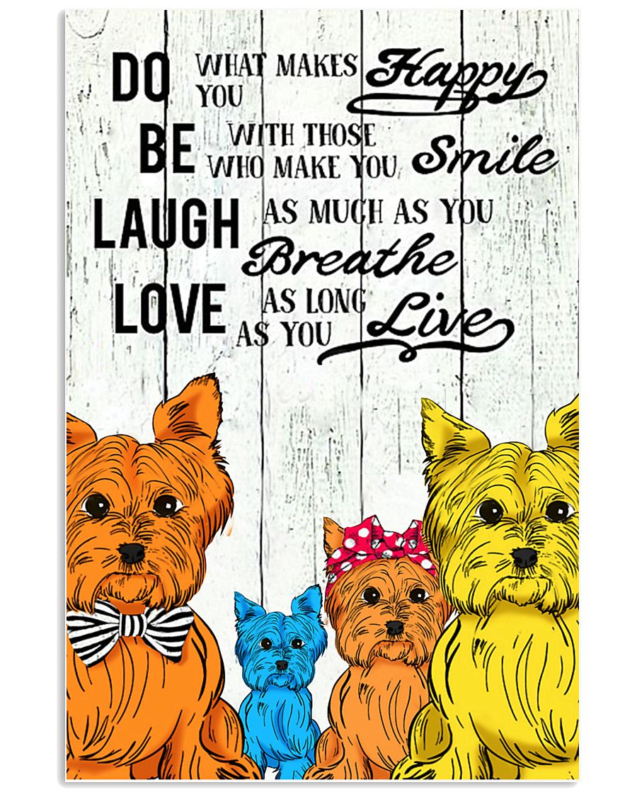 Do Be Laugh Love Yorkshire Terrier 11x17 Poster