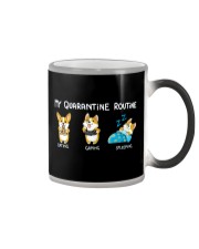 My Quarantine Routine corgi Color Changing Mug thumbnail