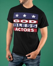 God Bless Actors Vintage T-Shirt Mens Best Gift For Actor Friend Classic T-Shirt apparel-classic-tshirt-lifestyle-front-88
