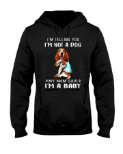 Basset Hound I'm Telling You I'm Not A Dog Hooded Sweatshirt thumbnail