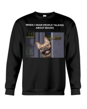 When I Hear People Talking About Frenchie Book Crewneck Sweatshirt thumbnail