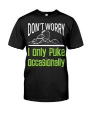 Don't Worry Only Puke Occasionally Ride Roller Coaster Shirts For Sale Classic T-Shirt front