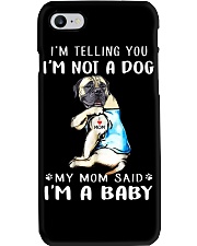 I'M TeLLING yOU i'm nOT A Dog My Mom Said I'M A Phone Case thumbnail