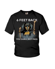 6 Feet Back You Shall Not Pass dachshund Youth T-Shirt thumbnail
