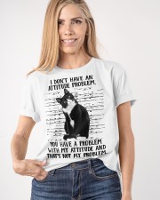 I Don't Have An Attitude Problem You Have A Problem Shirt Funny Sarcastic Cat T-Shirts Gift Classic T-Shirt apparel-classic-tshirt-lifestyle-front-100