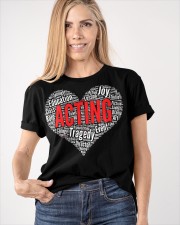 Acting Heart Shirt Actress Graphic T-Shirt Friend Birthday Gift Ideas Classic T-Shirt apparel-classic-tshirt-lifestyle-front-100
