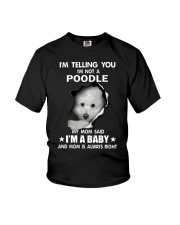 I'm telling you i'm not a poodle Youth T-Shirt thumbnail