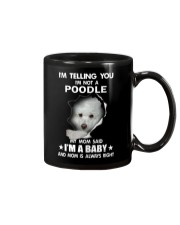 I'm telling you i'm not a poodle Mug thumbnail